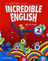 Incredible English 2 Class Book - Phillips Sarah, Grainger Kirstie, Morgan Michaela - książka