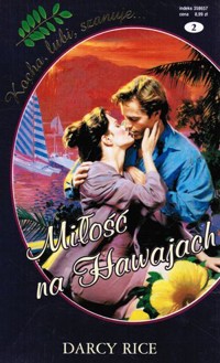 Miłość na Hawajach - Darcy Rice - ebook