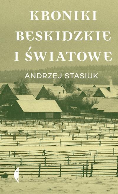 Okładka książki Kroniki beskidzkie i światowe