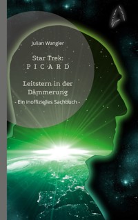Star Trek: Picard - Julian Wangler - ebook