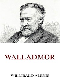 Walladmor - Willibald Alexis - ebook