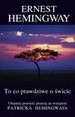To co prawdziwe o świcie - Ernest Hemingway - ebook