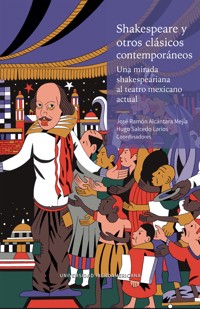 Shakespeare y otros clásicos contemporáneos -  - ebook