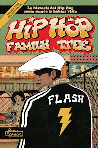 Hip Hop Family Tree - Ed Piskor - ebook