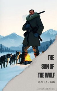 The son of the wolf - Jack London - ebook