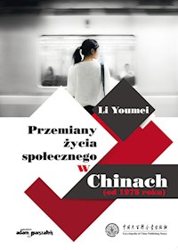 Przemiany życia społecznego w Chinach - Youmei Li - książka