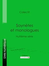 Saynètes et monologues - Ligaran - ebook