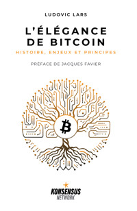 L'Élégance de Bitcoin - Ludovic Lars - ebook