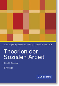 Theorien der Sozialen Arbeit - Ernst Engelke - ebook