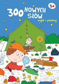 300 nowych słów Znajdź i pokoloruj 5+ granatowa -  - książka