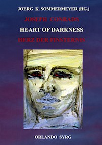 Joseph Conrads Heart of Darkness / Herz der Finsternis - Conrad Joseph - ebook