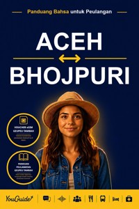 The Language Guide for Travelers - Acehnese to Bhojpuri - YouGuide - ebook