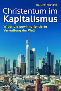Christentum im Kapitalismus - Rainer Bucher - ebook