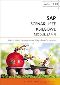 SAP Scenariusze księgowe - Wojsa Marcin, Auksztol Jerzy, Chomuszko Magdalena - książka
