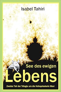 See des ewigen Lebens / Maxi II - Sabine Teyke - ebook