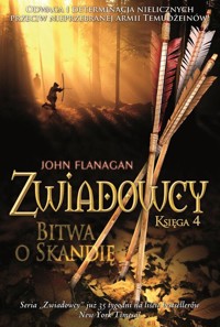 Bitwa o Skandię. Zwiadowcy. Tom 4 - John Flanagan - książka