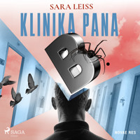 Klinika Pana B - Sara Leiss - audiobook