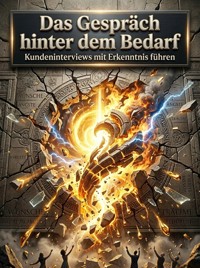 Das Gespräch hinter dem Bedarf - Leontin Krämerwald - ebook