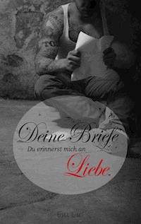 Deine Briefe - Eni Lu - ebook