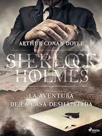 La aventura de la casa deshabitada - Arthur Conan Doyle - ebook