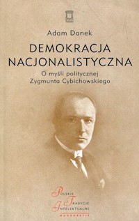 Demokracja nacjonalistyczna - Danek Adam - książka