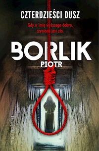 Czterdzieści dusz - Piotr Borlik - ebook + audiobook + książka