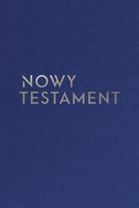 Nowy Testament (wersja srebrna) - zbiorowa praca - książka