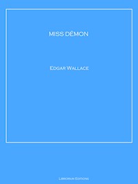 MISS DÉMON - Edgar Wallace - ebook