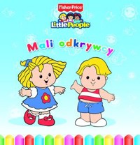 Little People. Mali odkrywcy - zbiorowa praca - książka