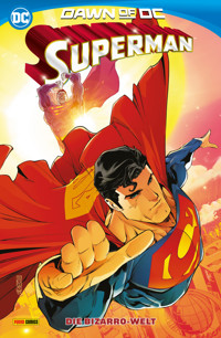 Superman - Bd. 4 (3. Serie): Die Bizzaro-Welt! - Aaron Jason - ebook