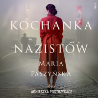 Kochanka nazistów - Maria Paszyńska - ebook + audiobook + książka
