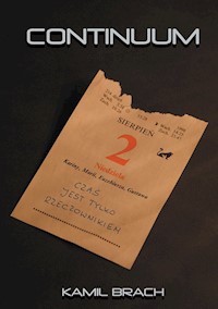 Continuum - Kamil Brach - ebook + audiobook + książka