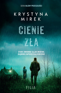 Cienie zła - Krystyna Mirek - ebook + audiobook + książka