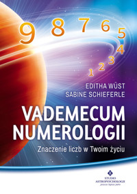 Vademecum numerologii - Schieferle Sabine Wuest Editha - ebook