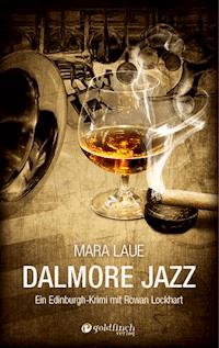 Dalmore Jazz - Mara Laue - ebook