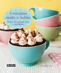 5-minutowe ciasta z kubka - Jennifer Lee - książka