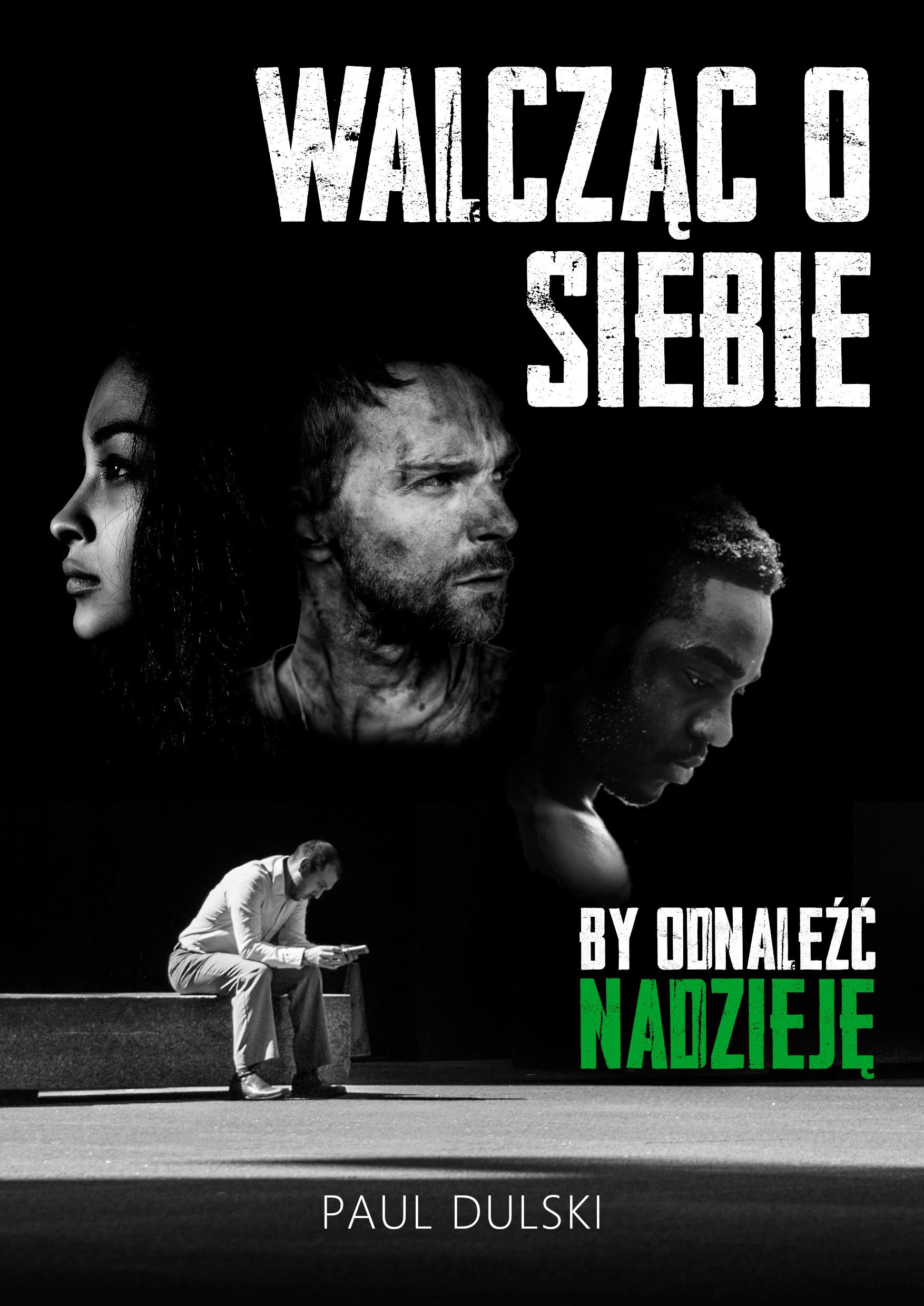 Walcząc o siebie