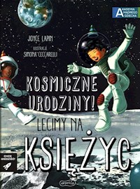 Kosmiczne urodziny! Lecimy na Księżyc - Lapin Joyce - książka