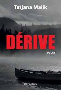Dérive - Tatjana Malik - ebook