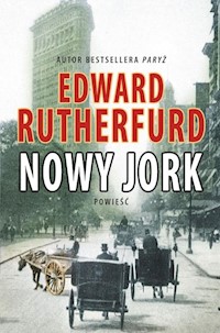 Nowy Jork - Edward Rutherfurd - ebook + książka