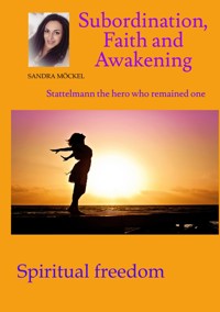 Subordination, Faith and Awakening - Sami Duymaz - ebook
