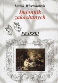 Imionnik zakochanych. Fraszki - Wierzchowski Leszek - ebook