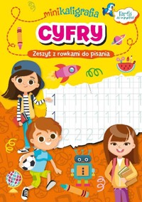 Minikaligrafia. Cyfry. Zeszyt z rowkami do pisania - zbiorowa praca - książka