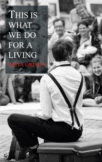 This is what we do for a living - Shiva Grings - ebook