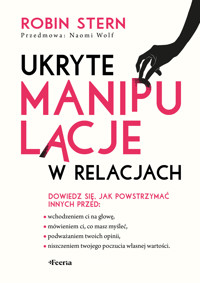 Ukryte manipulacje w relacjach - Stern Robin - ebook + książka