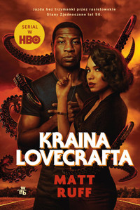 Kraina Lovecrafta - Matt Ruff - książka