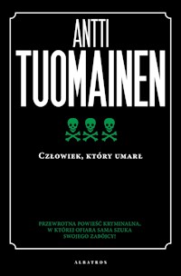 Człowiek, który umarł - Antti Tuomainen - ebook + książka