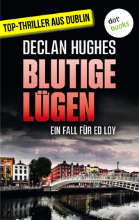 Blutige Lügen - Declan Hughes - ebook