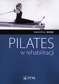 Pilates w rehabilitacji - Wood Samantha - książka