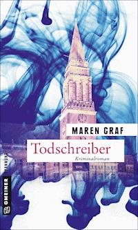 Todschreiber - Maren Graf - ebook